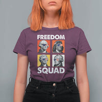 Freedom Squad Founding Fathers T Shirt For Women American Revolution 4th of July