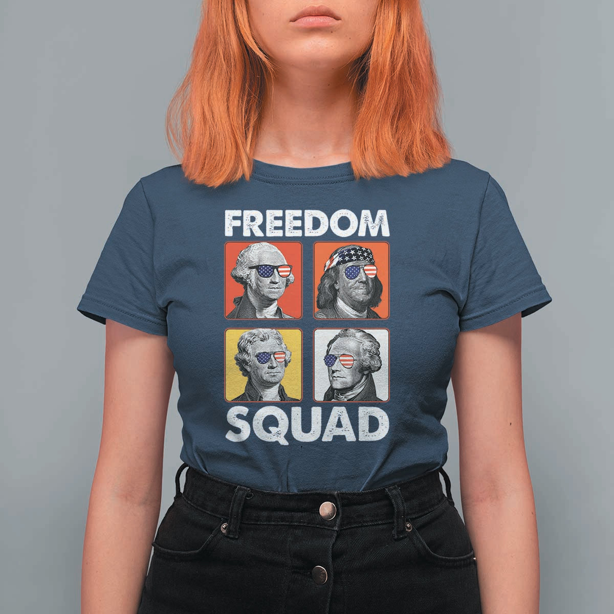 Freedom Squad Founding Fathers T Shirt For Women American Revolution 4th of July