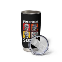 Freedom Squad Founding Fathers Tumbler Cup American Revolution 4th of July