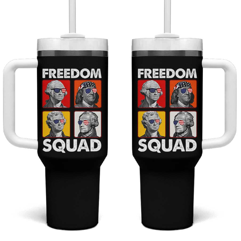 Freedom Squad Founding Fathers Tumbler With Handle American Revolution 4th of July