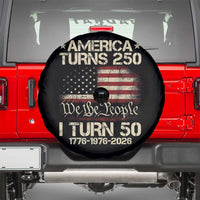 America Turns 250 I Turn 50 Spare Tire Cover 50th Birthday 250th Anniversary USA 1776 1976 2026