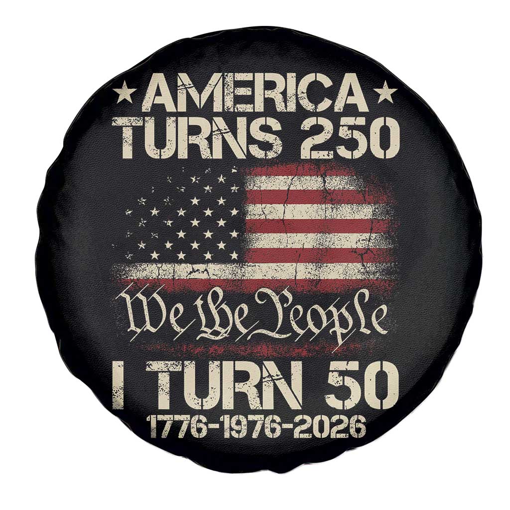 America Turns 250 I Turn 50 Spare Tire Cover 50th Birthday 250th Anniversary USA 1776 1976 2026