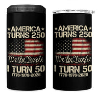 America Turns 250 I Turn 50 4 in 1 Can Cooler Tumbler 50th Birthday 250th Anniversary USA 1776 1976 2026