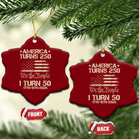 America Turns 250 I Turn 50 Ceramic Ornament 50th Birthday 250th Anniversary USA 1776 1976 2026