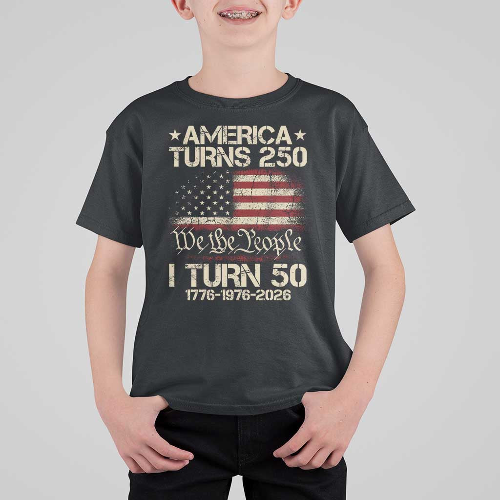 America Turns 250 I Turn 50 T Shirt For Kid 50th Birthday 250th Anniversary USA 1776 1976 2026