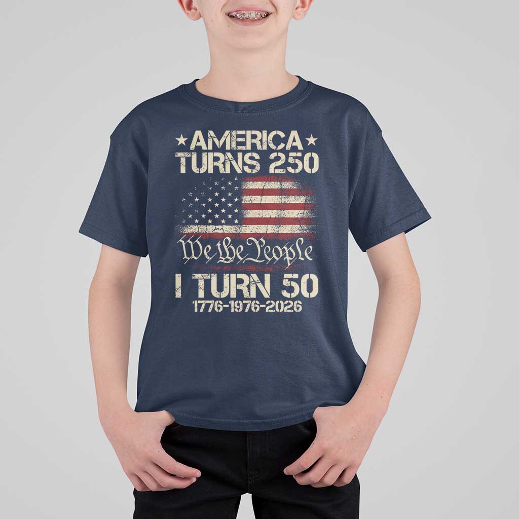 America Turns 250 I Turn 50 T Shirt For Kid 50th Birthday 250th Anniversary USA 1776 1976 2026
