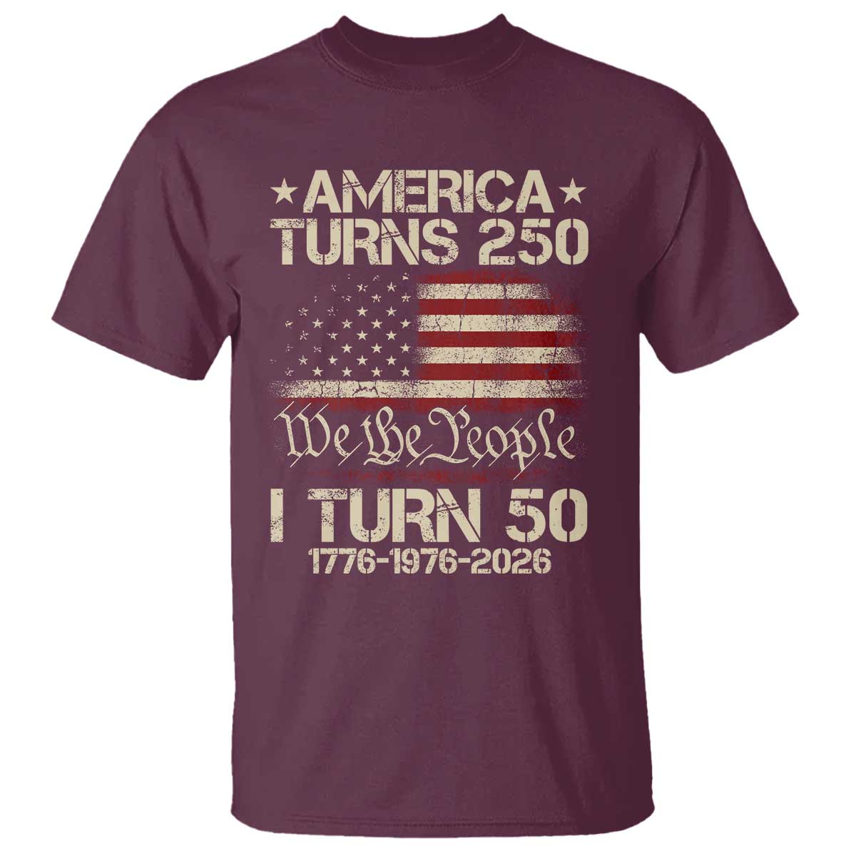 America Turns 250 I Turn 50 T Shirt 50th Birthday 250th Anniversary USA 1776 1976 2026