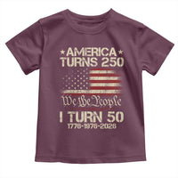 America Turns 250 I Turn 50 Toddler T Shirt 50th Birthday 250th Anniversary USA 1776 1976 2026
