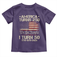 America Turns 250 I Turn 50 Toddler T Shirt 50th Birthday 250th Anniversary USA 1776 1976 2026