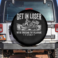 Get In Loser We Are Crossing The Delaware Spare Tire Cover Funny George Washington 250th 4th Of July
