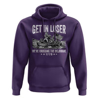 Get In Loser We Are Crossing The Delaware Hoodie Funny George Washington 250th 4th Of July