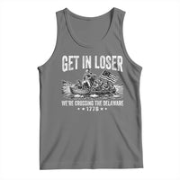 Get In Loser We Are Crossing The Delaware Tank Top Funny George Washington 250th 4th Of July