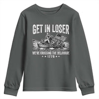 Get In Loser We Are Crossing The Delaware Youth Sweatshirt Funny George Washington 250th 4th Of July