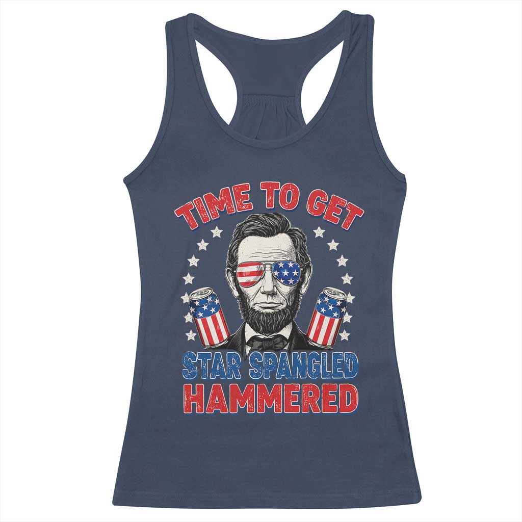 Time To Get Star Spangled Hammered Abraham Lincoln Racerback Tank Top Funny 4th of July