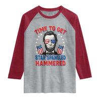 Time To Get Star Spangled Hammered Abraham Lincoln Raglan Shirt Funny 4th of July