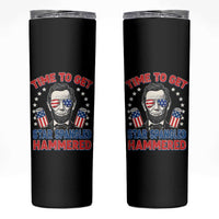 Time To Get Star Spangled Hammered Abraham Lincoln Skinny Tumbler Funny 4th of July