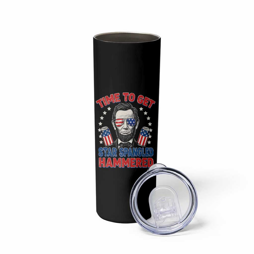 Time To Get Star Spangled Hammered Abraham Lincoln Skinny Tumbler Funny 4th of July
