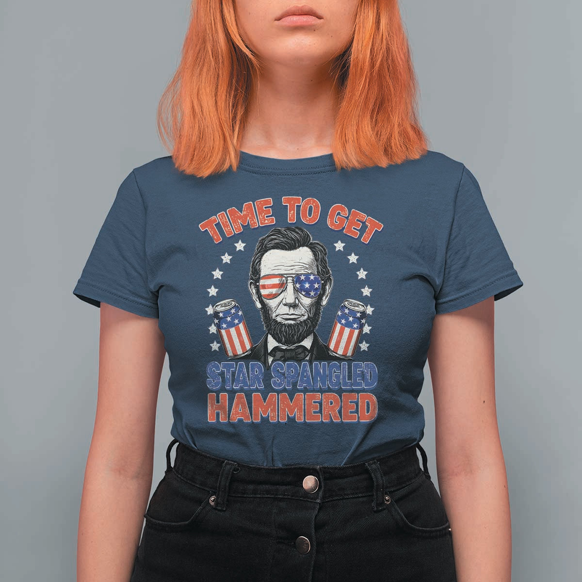 Time To Get Star Spangled Hammered Abraham Lincoln T Shirt For Women Funny 4th of July