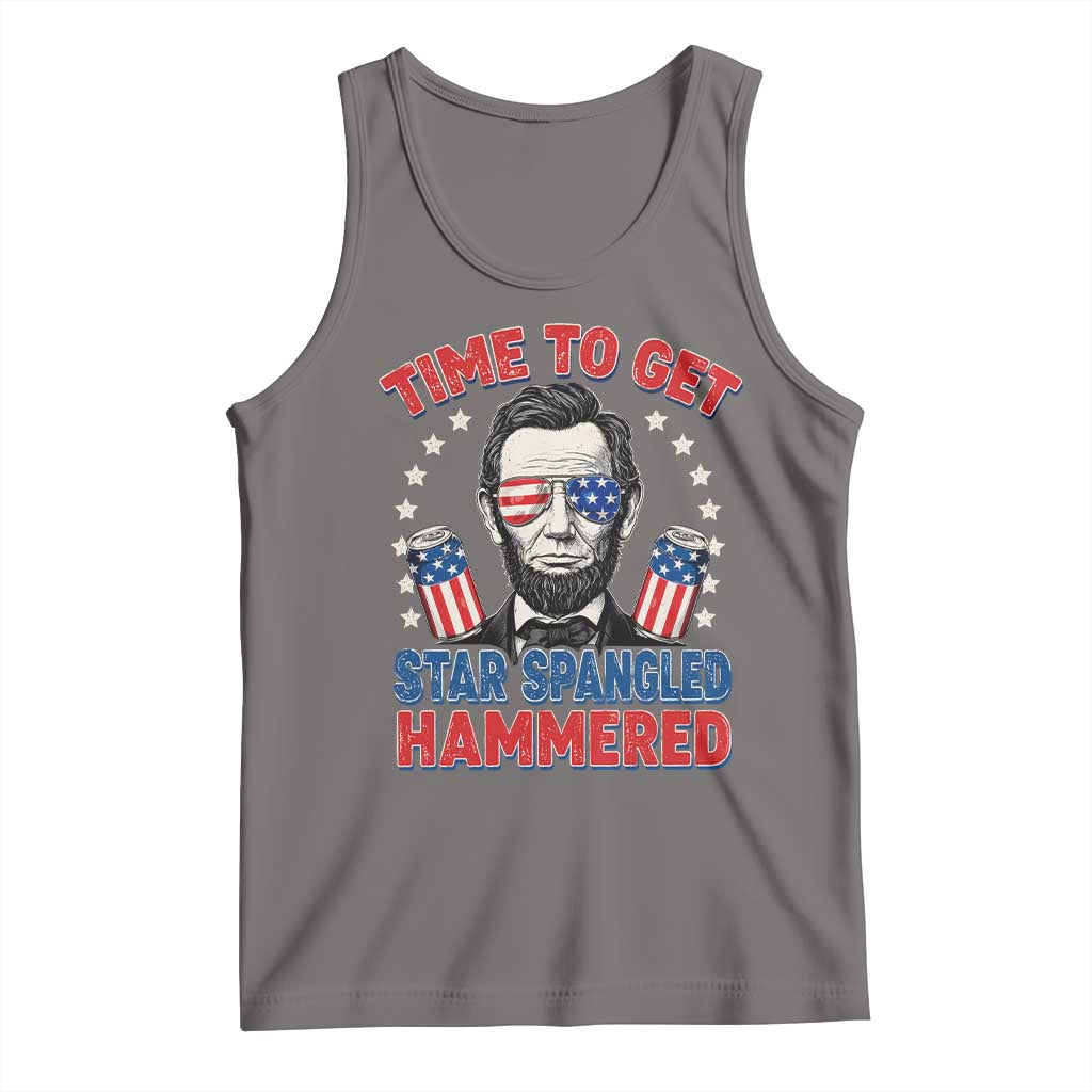 Time To Get Star Spangled Hammered Abraham Lincoln Tank Top Funny 4th of July
