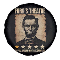 Abraham Lincoln Ford's Theatre Spare Tire Cover Awful Would Not Recommend Funny US History