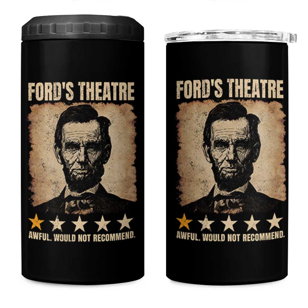 Abraham Lincoln Ford's Theatre 4 in 1 Can Cooler Tumbler Awful Would Not Recommend Funny US History