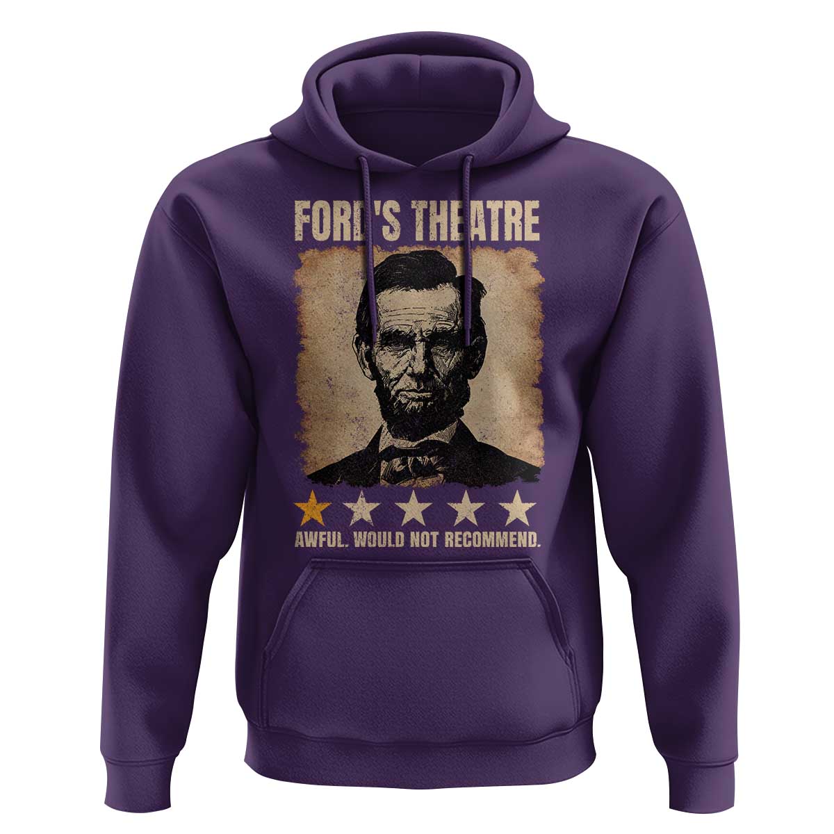 Abraham Lincoln Ford's Theatre Hoodie Awful Would Not Recommend Funny US History