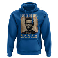 Abraham Lincoln Ford's Theatre Hoodie Awful Would Not Recommend Funny US History