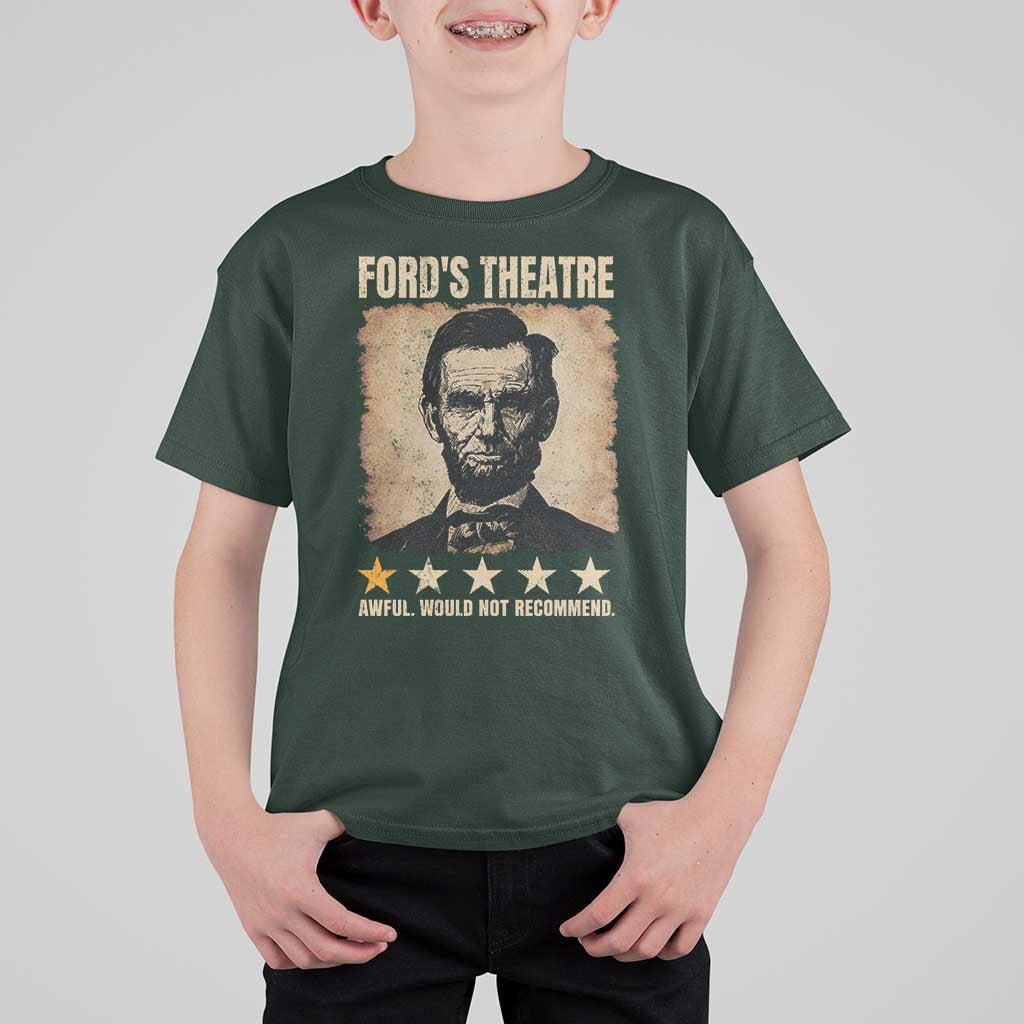 Abraham Lincoln Ford's Theatre T Shirt For Kid Awful Would Not Recommend Funny US History