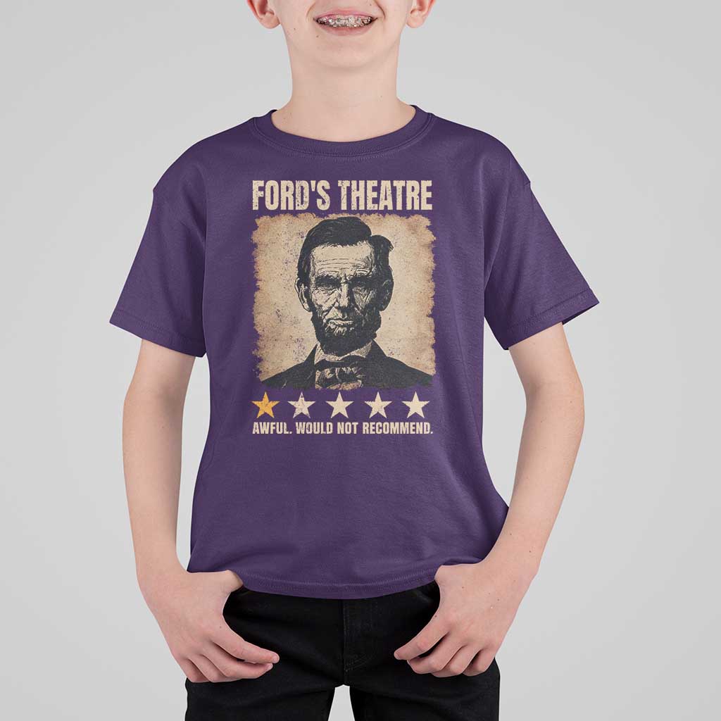 Abraham Lincoln Ford's Theatre T Shirt For Kid Awful Would Not Recommend Funny US History