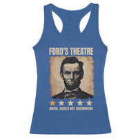 Abraham Lincoln Ford's Theatre Racerback Tank Top Awful Would Not Recommend Funny US History