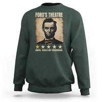 Abraham Lincoln Ford's Theatre Sweatshirt Awful Would Not Recommend Funny US History
