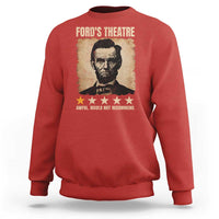 Abraham Lincoln Ford's Theatre Sweatshirt Awful Would Not Recommend Funny US History