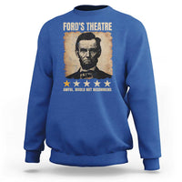 Abraham Lincoln Ford's Theatre Sweatshirt Awful Would Not Recommend Funny US History