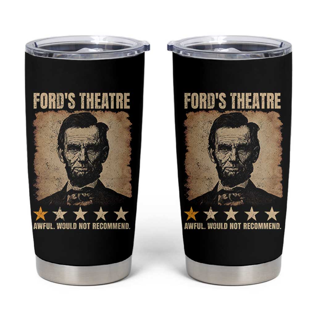 Abraham Lincoln Ford's Theatre Tumbler Cup Awful Would Not Recommend Funny US History