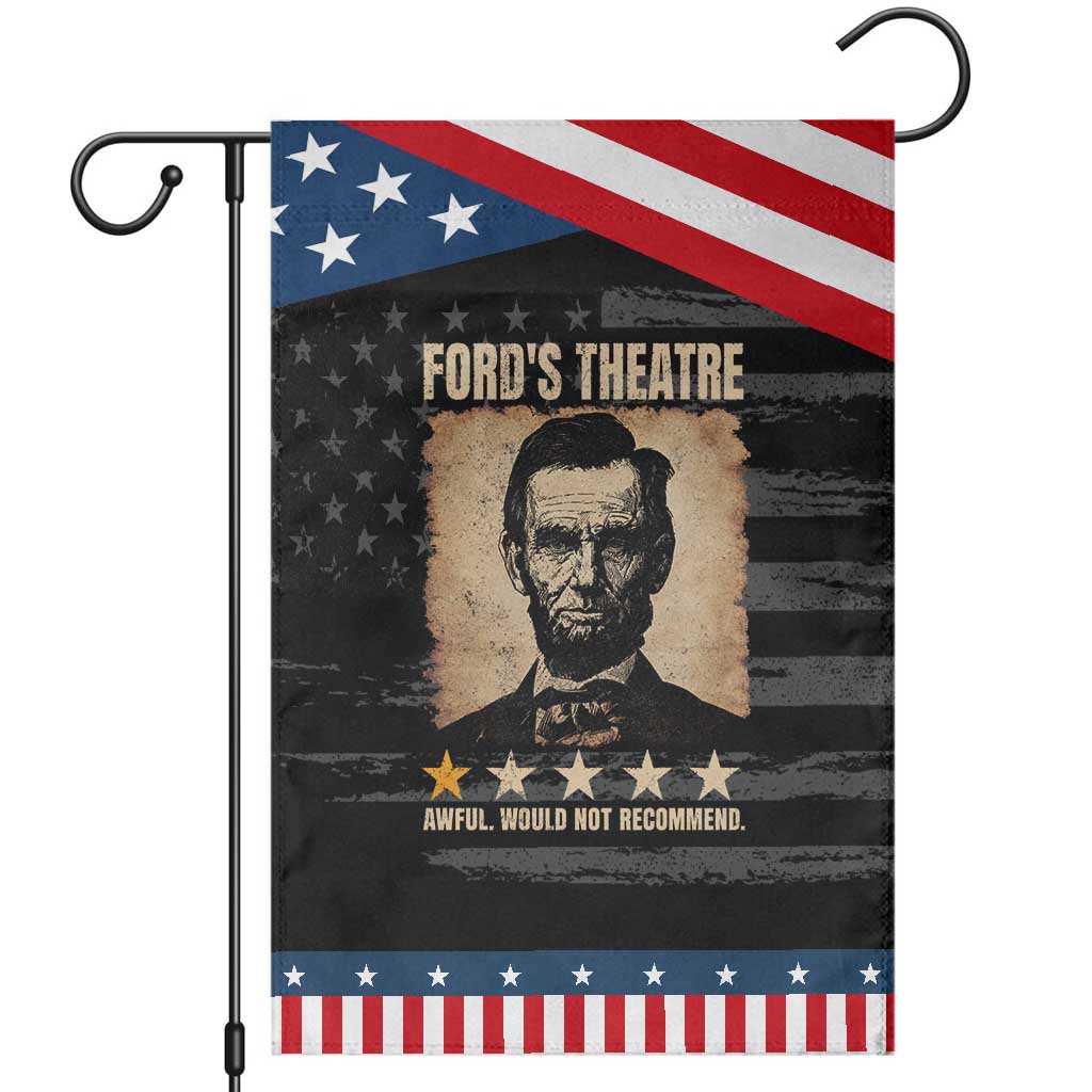 Abraham Lincoln Ford's Theatre Patriotic Garden Flag Awful Would Not Recommend Funny US History