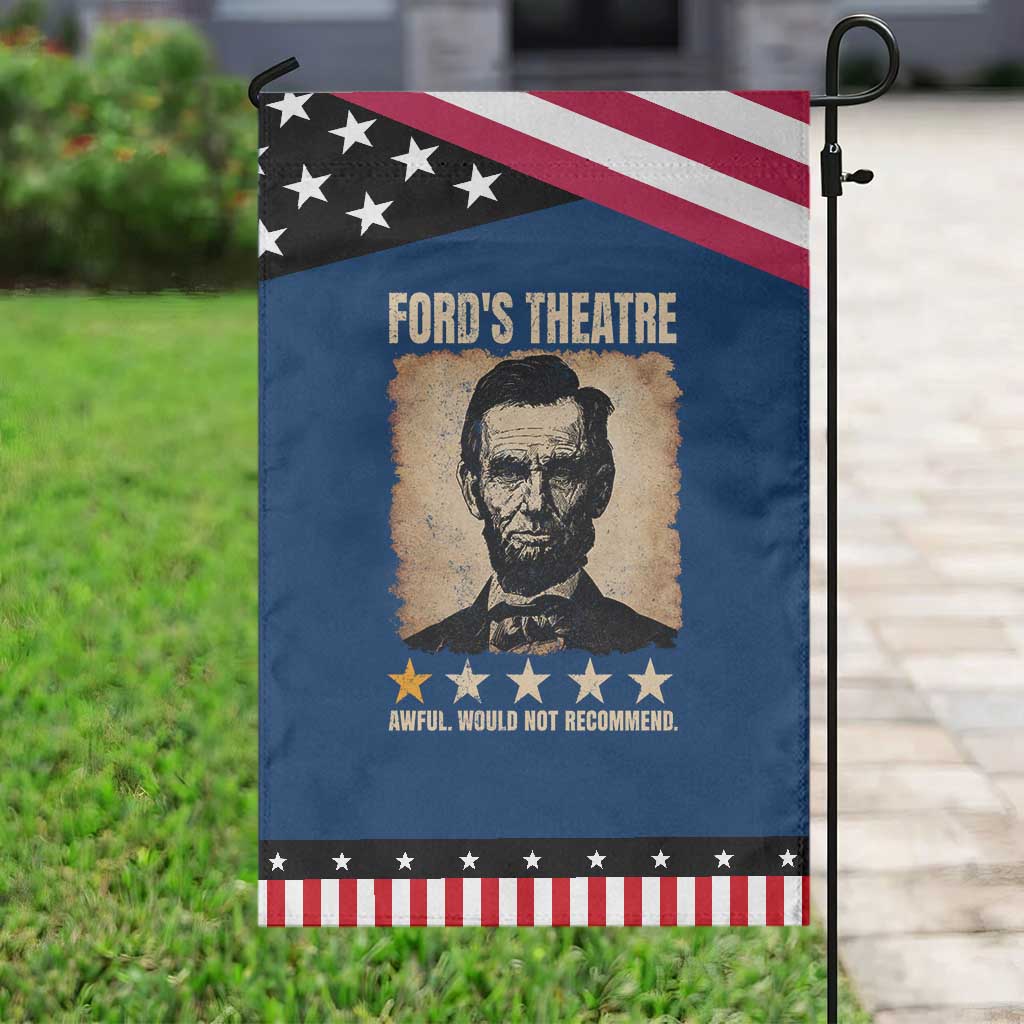 Abraham Lincoln Ford's Theatre Patriotic Garden Flag Awful Would Not Recommend Funny US History