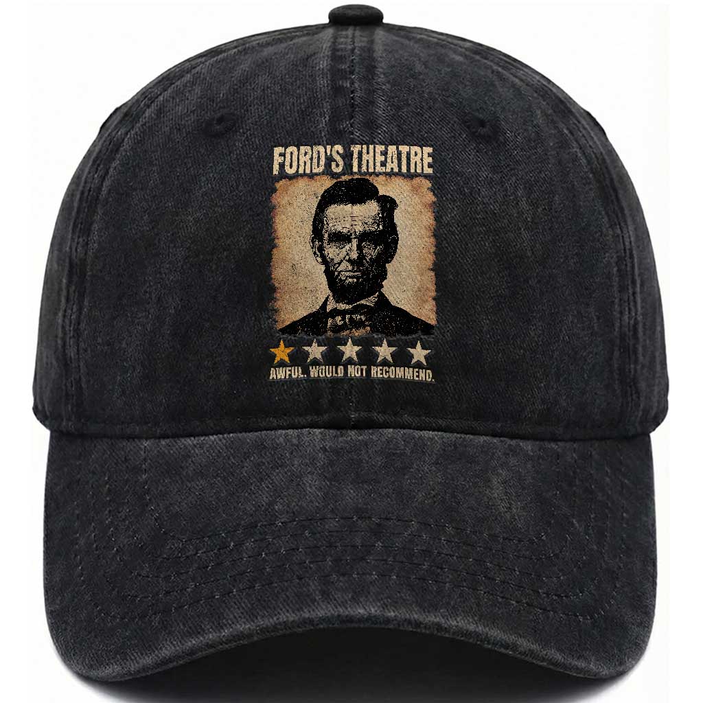 Abraham Lincoln Ford's Theatre Washed Cotton Baseball Cap Awful Would Not Recommend Funny US History