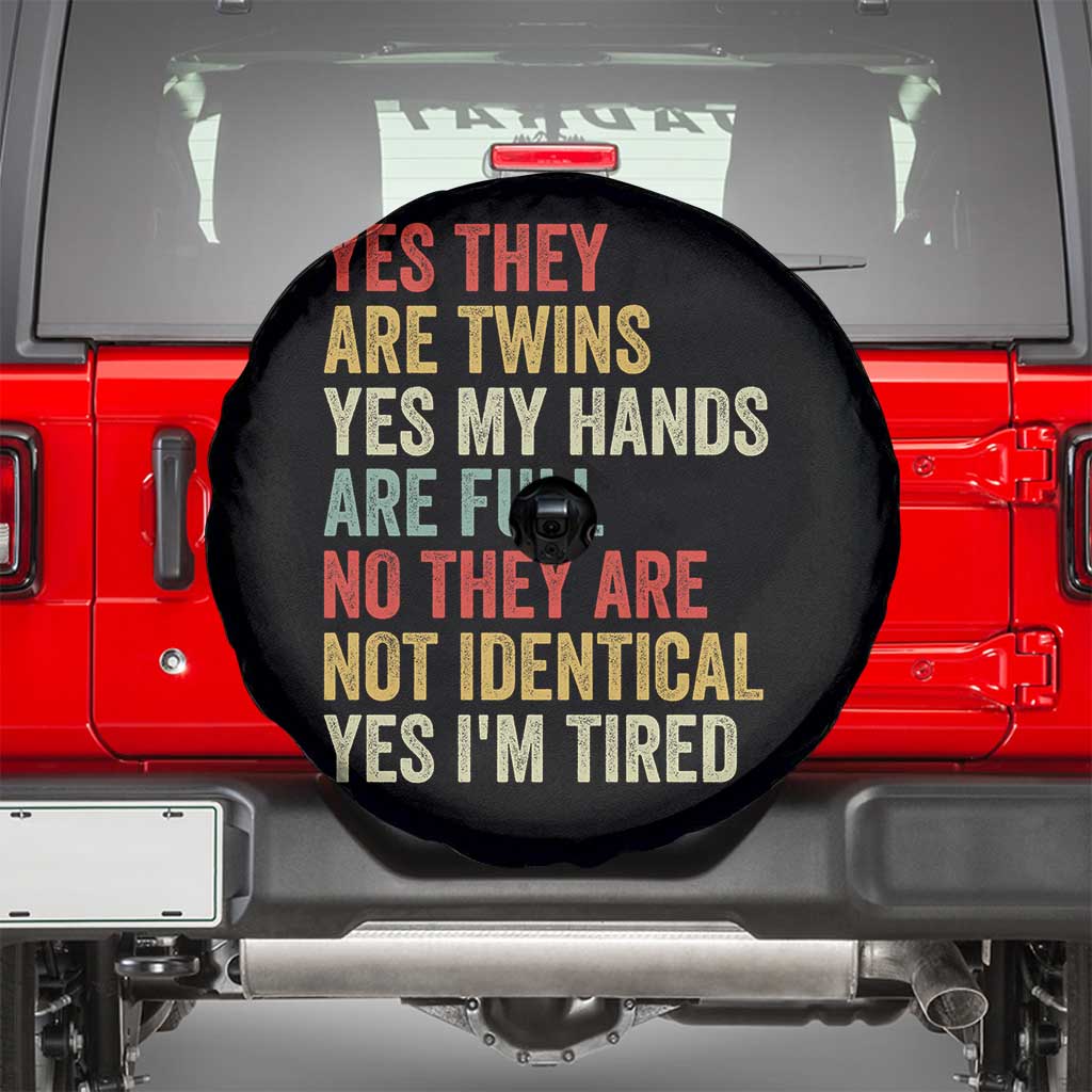 Twin Mom Twin Dad Spare Tire Cover Yes They Are Twins My Hands Are Full Yes I Am Tired