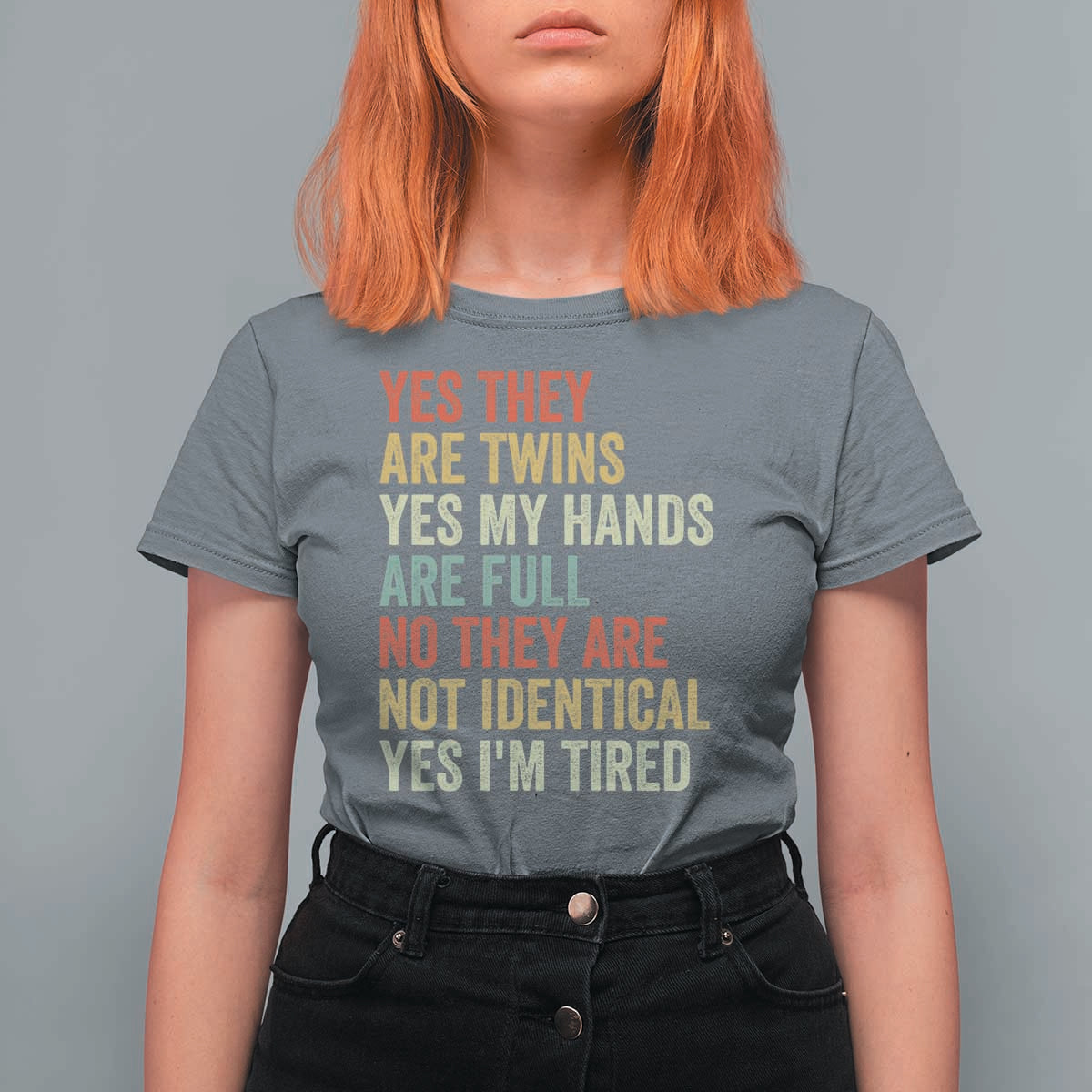 Twin Mom Twin Dad T Shirt For Women Yes They Are Twins My Hands Are Full Yes I Am Tired