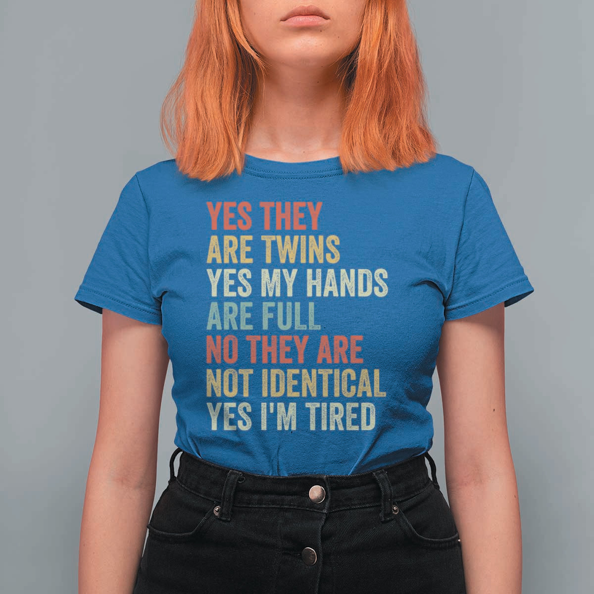 Twin Mom Twin Dad T Shirt For Women Yes They Are Twins My Hands Are Full Yes I Am Tired