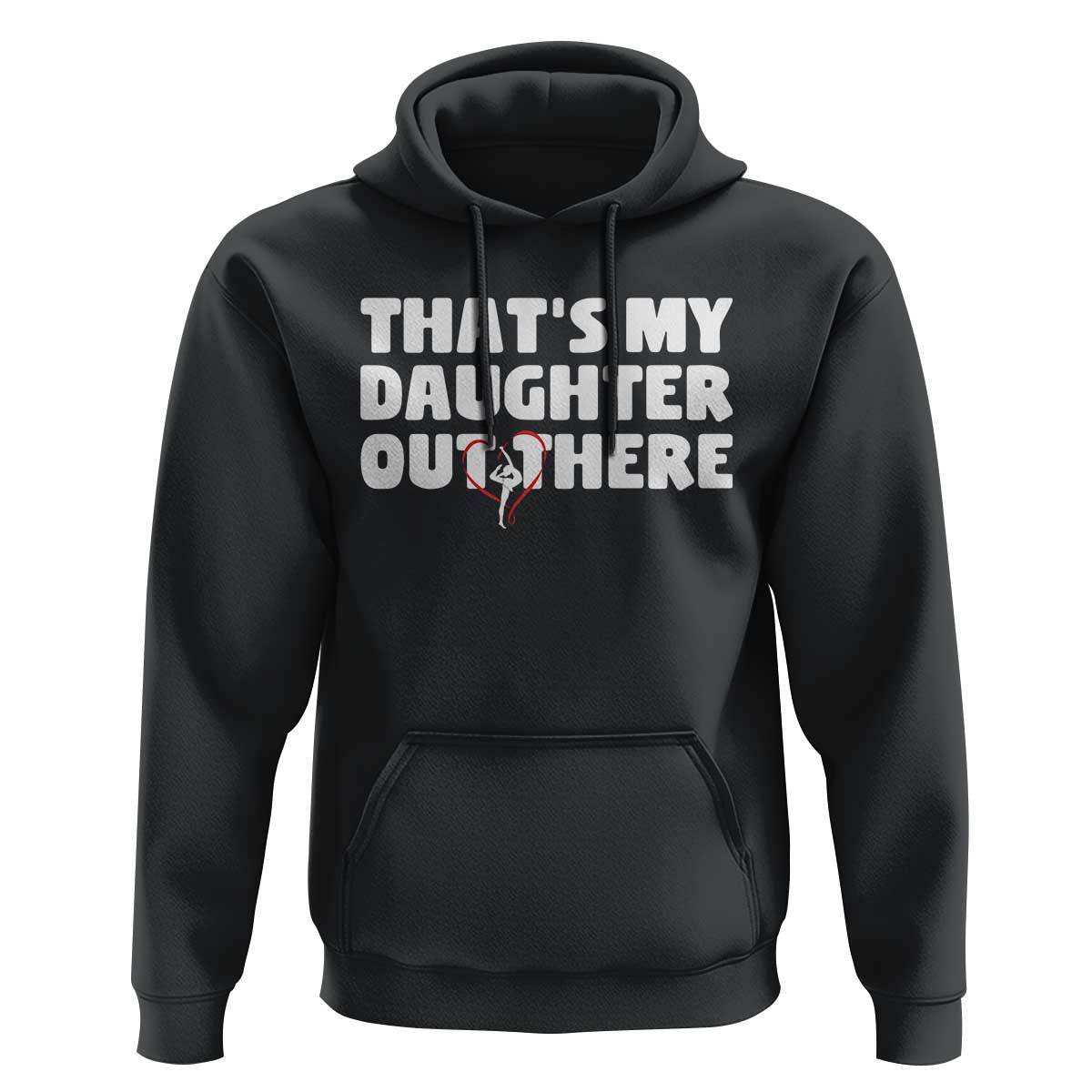 Funny That's My Daughter Out There Hoodie Gymnast Parents Support - Wonder Print Shop