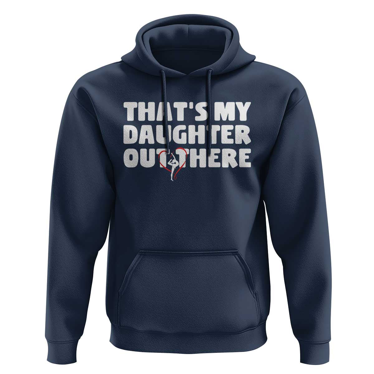 Funny That's My Daughter Out There Hoodie Gymnast Parents Support - Wonder Print Shop
