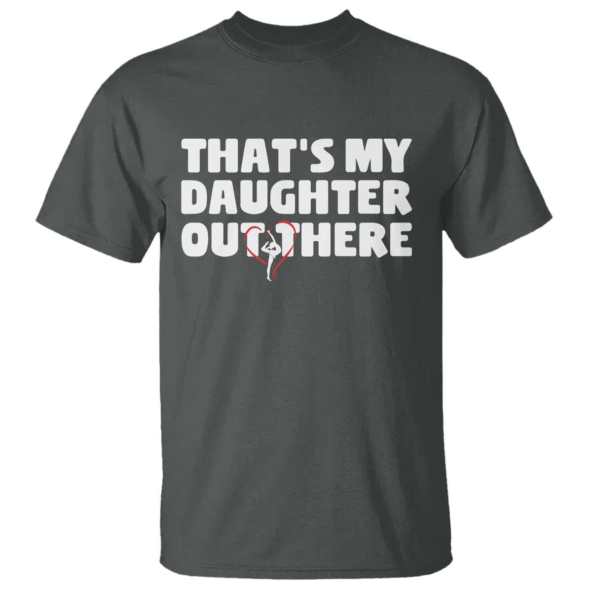 Funny That's My Daughter Out There T Shirt Gymnast Parents Support - Wonder Print Shop