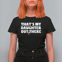 Funny That's My Daughter Out There T Shirt For Women Gymnast Parents Support - Wonder Print Shop
