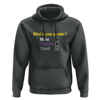 Funny Non Binary Hoodie What Is Your Gender Male Female Tired LGBT Pride Enby Flag - Wonder Print Shop