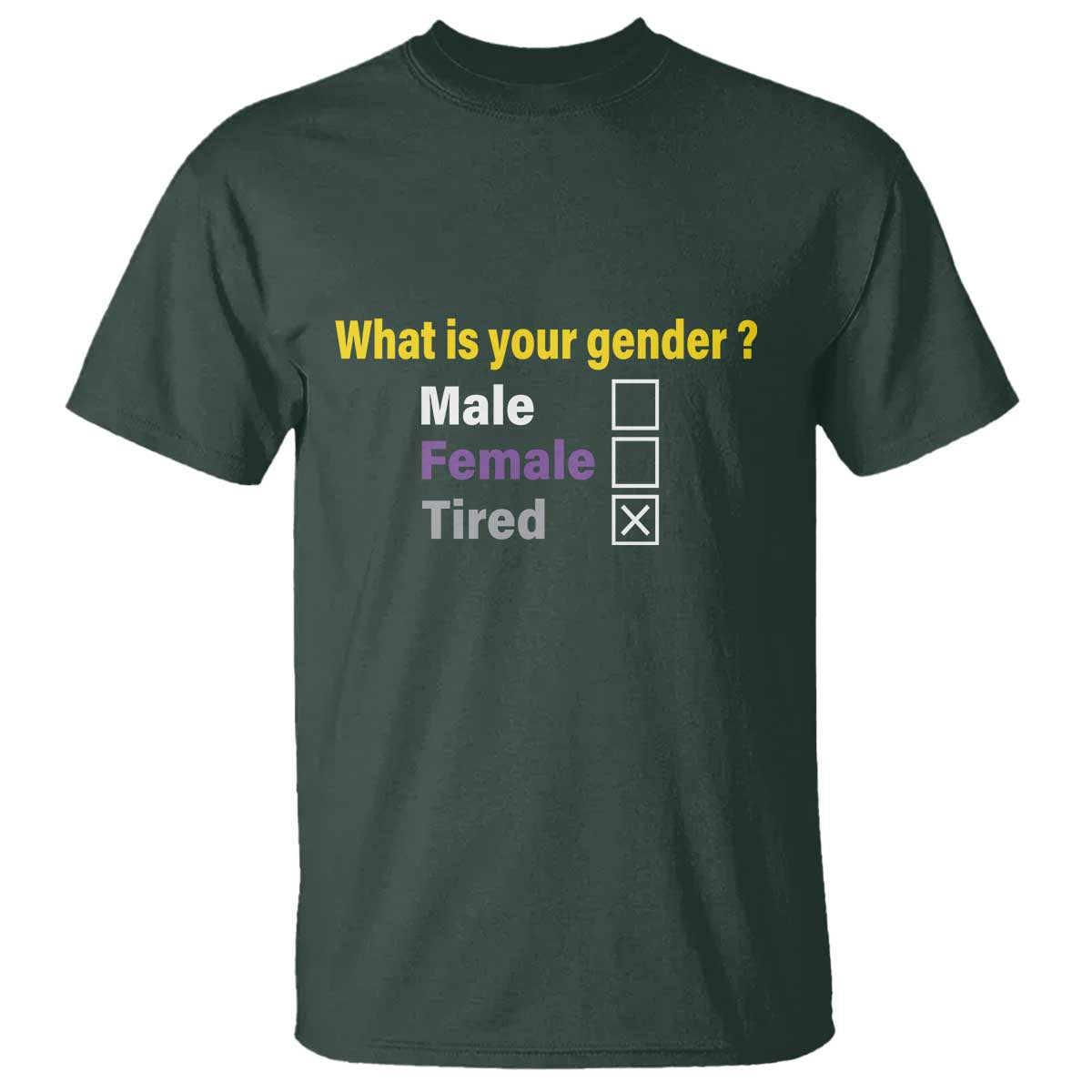 Funny Non Binary T Shirt What Is Your Gender Male Female Tired LGBT Pride Enby Flag - Wonder Print Shop