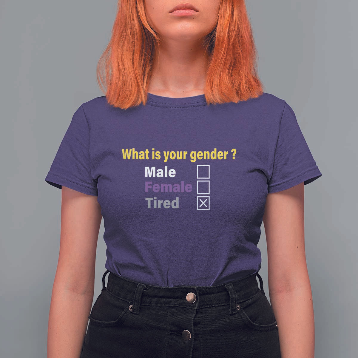 Funny Non Binary T Shirt For Women What Is Your Gender Male Female Tired LGBT Pride Enby Flag - Wonder Print Shop
