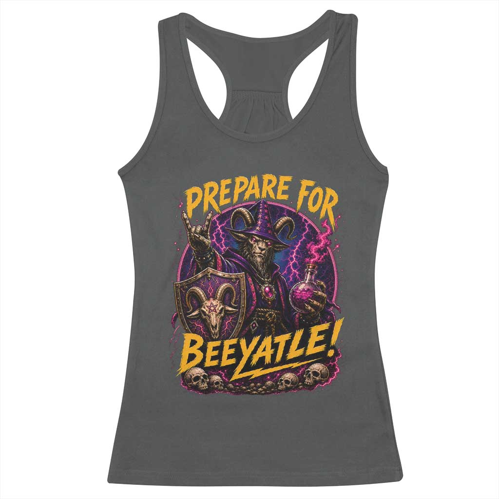 Prepare For Beeyatle Racerback Tank Top Funny Goat Wizard LitRPG Lover