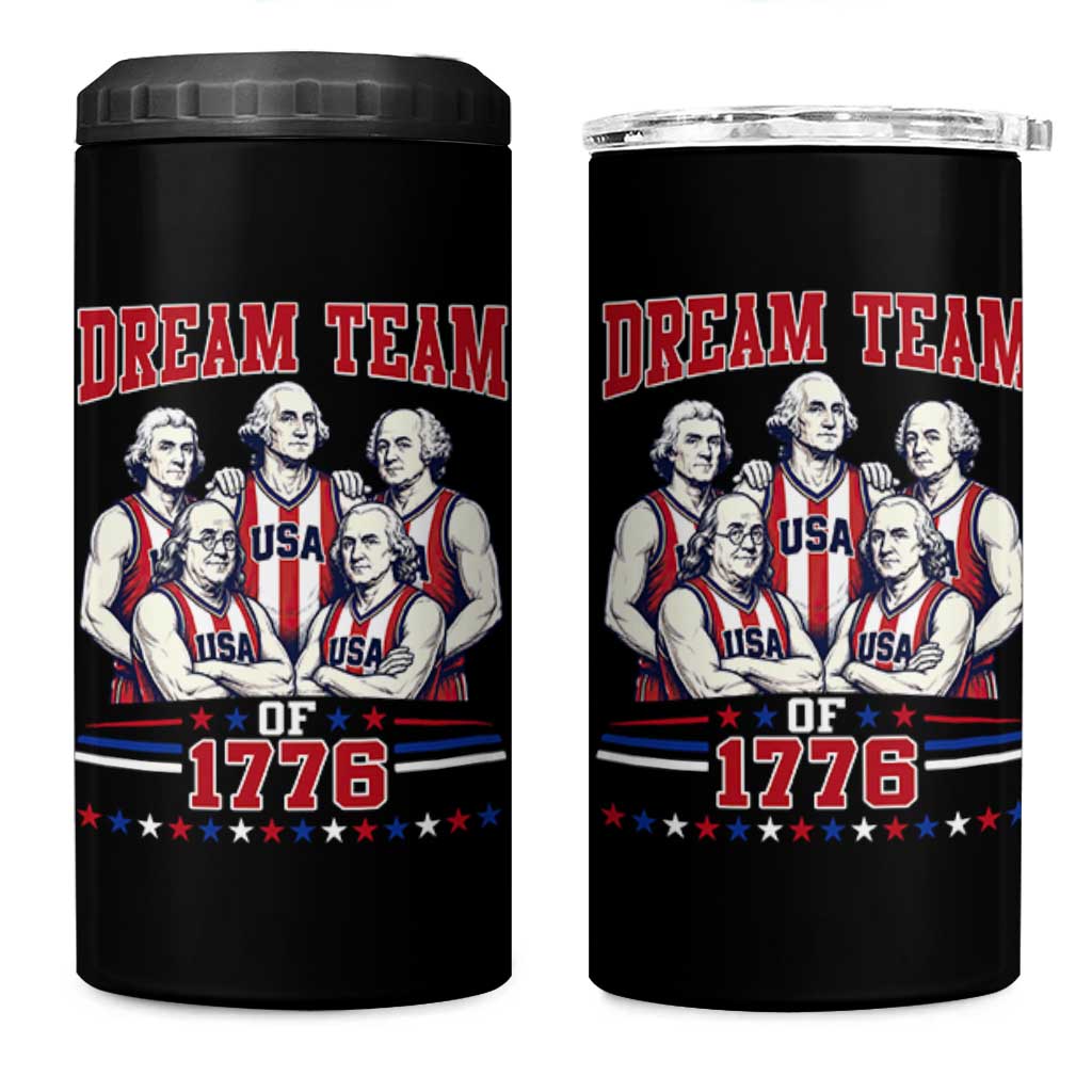 Dream Team of 1776 Funny Basketball 4th of July Founding Fathers 4 in 1 Can Cooler Tumbler