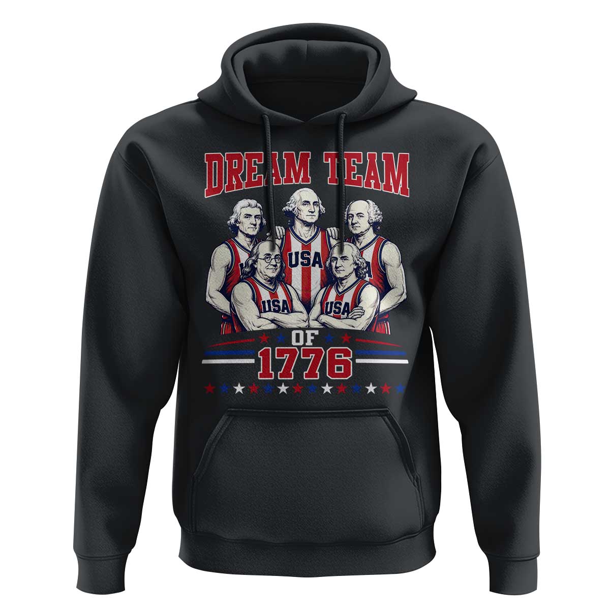 Dream Team of 1776 Funny Basketball 4th of July Founding Fathers Hoodie